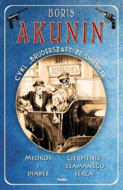 Okadka ksiki - Mokos i diabe / Cierpienie zamanego serca. Bruderszaft ze mierci, tom 1