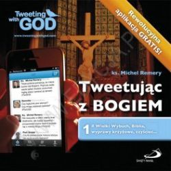Okadka ksiki - Tweetujc z Bogiem. Tom 1