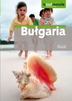 Okadka ksiki - Bugaria. Przewodnik Last Minute