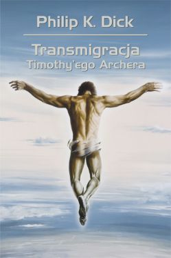 Okadka ksiki - Transmigracja Timothy`ego Archera