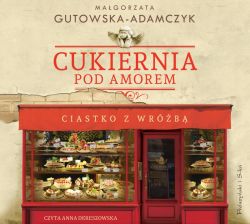 Okadka ksiki - Cukiernia pod Amorem. Audiobook