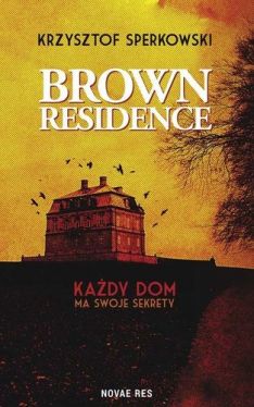 Okadka ksiki - Brown Residence 