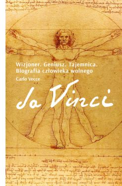 Okadka ksiki - Da Vinci. Wizjoner. Geniusz. Tajemnica. Biografia czowieka wolnego