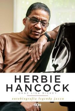 Okadka ksiki - Herbie Hancock. Autobiografia legendy jazzu