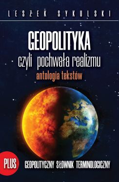 Okadka ksiki - Geopolityka czyli pochwaa realizmu