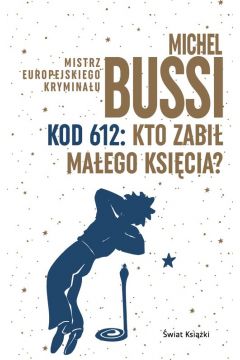 Okadka ksiki - Kod 612: Kto zabi Maego Ksicia?