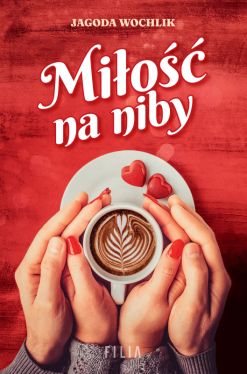 Okładka książki - Miłość na niby