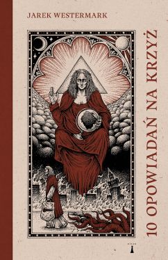 Okadka ksiki - 10 opowiada na krzy