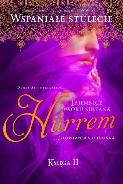 Okadka ksiki - Sutanka Hurrem Sowiaska odaliska Ksiga 2