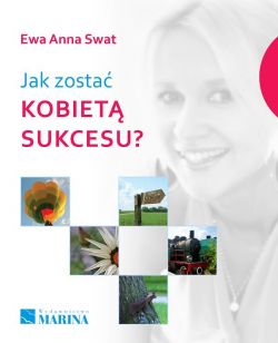 Okadka ksiki - Jak zosta kobiet sukcesu?