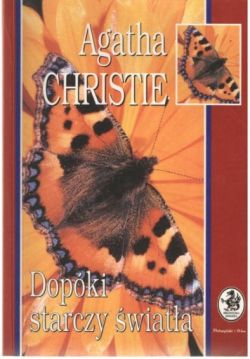 Okadka ksiki - Dopki starczy wiata i inne opowiadania