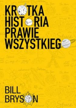 Okadka ksiki - Krtka historia prawie wszystkiego