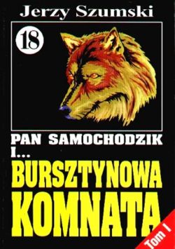 Okadka ksiki - Pan Samochodzik i Bursztynowa komnata. Wilczyca z jantaru