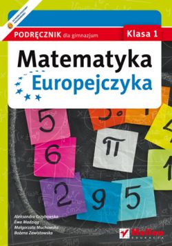 Okadka ksiki - Matematyka Europejczyka. Podrcznik dla gimnazjum. Klasa 1