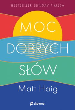 Okadka ksiki - Moc dobrych sw