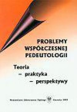 Okadka ksiki - Problemy wspczesnej pedeutologii.Teoria - praktyka- perspektywy