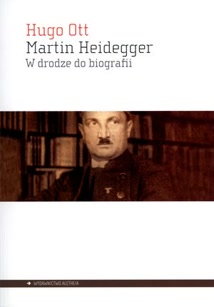 Okadka ksiki - Martin Heidegger. W drodze do biografii