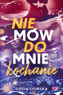 Okadka ksiki - Nie mw do mnie 