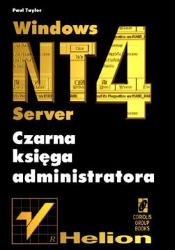 Okadka ksiki - Windows NT 4 Server. Czarna ksiga administratora