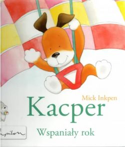 Okadka ksiki - Kacper wspaniay rok