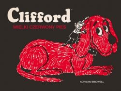 Okadka ksiki - Clifford. Wielki czerwony pies