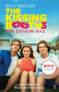 Okadka ksiki - The Kissing Booth 3. Ten ostatni raz
