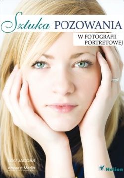 Okadka ksiki - Sztuka pozowania w fotografii portretowej