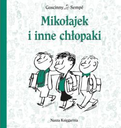 Okadka ksiki - Mikoajek i inne chopaki