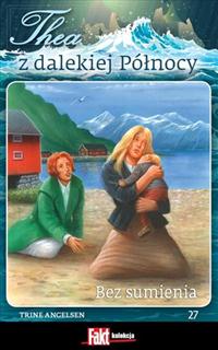 Okadka ksiki - Thea z dalekiej Pnocy. Tom 27. Bez sumienia