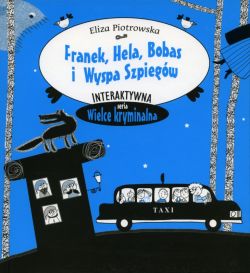 Okadka ksiki - Franek, Hela, Bobas i Wyspa Szpiegw