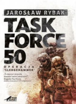 Okadka ksiki - Task Force 50. Operacja 