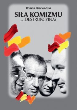 Okadka ksiki - Sia komizmu ...destrukcyjna?