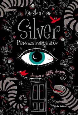 Okadka ksiki - Silver: Pierwsza ksiga snw