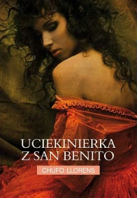Okładka książki - Uciekinierka z San Benito