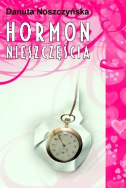 Okadka ksiki - Hormon nieszczcia