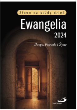 Okadka ksiki - Ewangelia 2024. Droga, Prawda i ycie
