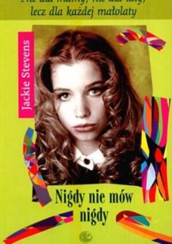 Okadka ksiki - Nigdy nie mw nigdy