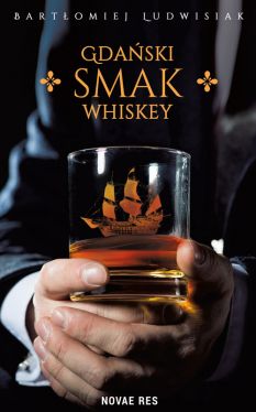 Okadka ksiki - Gdaski smak whiskey