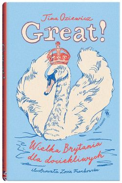 Okadka ksiki - Great. Wielka Brytania dla dociekliwych