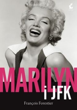Okadka ksiki - Marilyn i JFK
