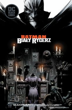 Okadka ksiki - Batman  Biay Rycerz