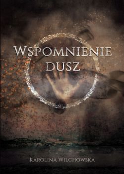 Okadka ksiki - Wspomnienie dusz