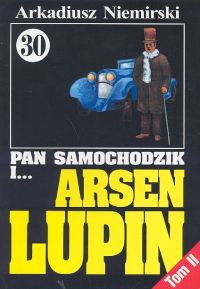 Okadka ksiki - Pan Samochodzik i  Arsen Lupin. Zemsta