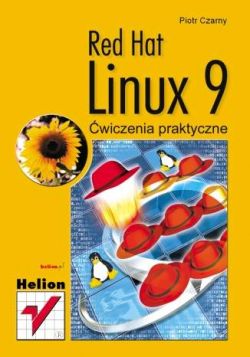 Okadka ksiki - Red Hat Linux 9. wiczenia praktyczne
