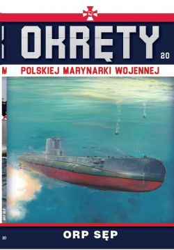 Okadka ksiki - Okrty Polskiej Marynarki Wojennej t.20. ORP SP