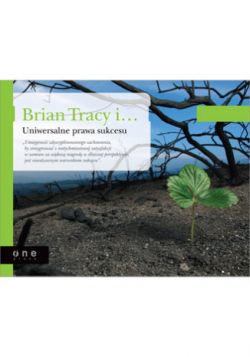 Okadka ksiki - Brian Tracy i Uniwersalne prawa sukcesu