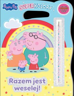 Okadka ksiki - Peppa Pig. Peppa Pig. Superkolory. Razem jest weselej!