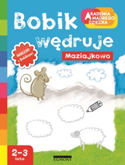 Okadka ksiki - Bobik wdruje. Akademia Mdrego Dziecka