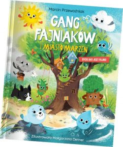 Okadka ksiki - Gang Fajniakw i miasto marze