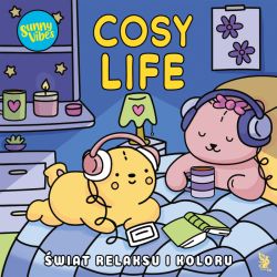 Okadka ksiki - Sunny Vibes. Cosy Life. wiat relaksu i koloru